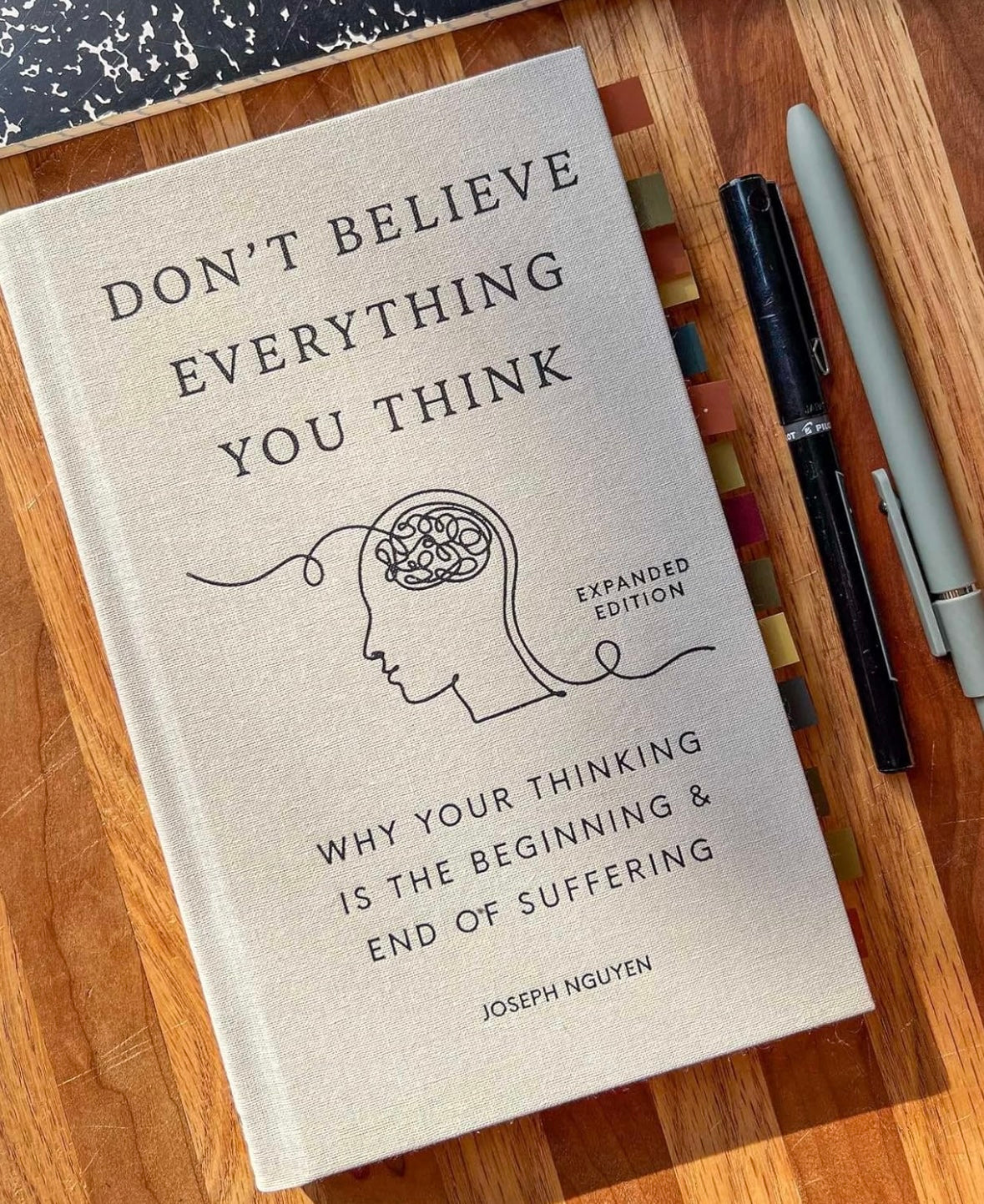 Don't Believe Everything You Think by Joseph Nguyen Why Your Thinking Is the Beginning & End of Suffering Paperback English Book